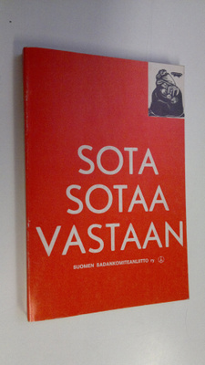 Maarit ym. (toim.) Sinervo : Sota sotaa vastaan! : työväe...