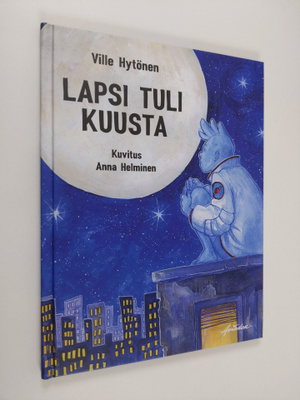 Ville Hytönen : Lapsi tuli kuusta