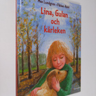Max Lundgren : Lina, Gulan och kärleken - pikkukuva 1