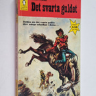 Wade Fisher : Det svarta guldet - pikkukuva 1
