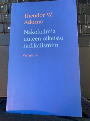 Theodor W. Adorno: Näkökulmia uuteen oikeistoradikalismiin