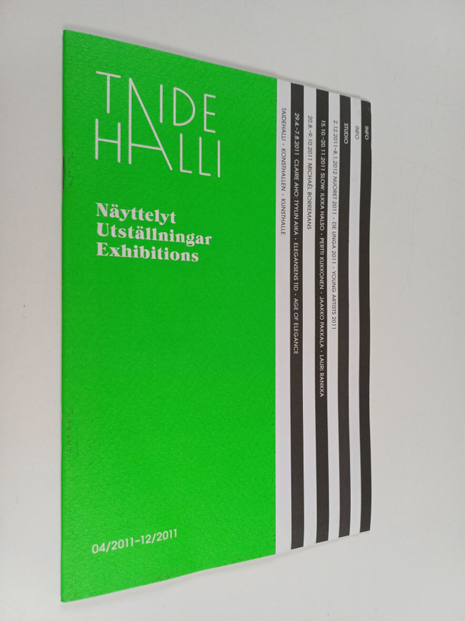 Taide Halli 4/2011-12/2011 : näyttelyt = utställningar = ...