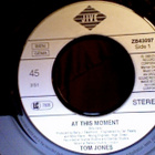 TOM JONES :: AT THIS MOMENT / AFTER THE TEARS :: VINYYLI  7" - pikkukuva 3