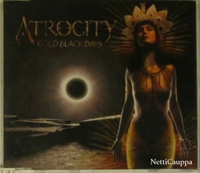 Atrocity • Cold Black Days CD Maxi-Single