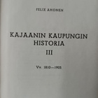 Ahonen: Kajaanin kaupungin historia III. 1810-1905 - pikkukuva 1