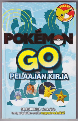 Ivy St. Ive: Pokémon Go - pelaajan kirja