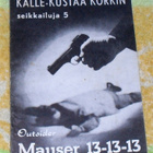 Kalle-Kustaa Korkin Seikkailuja 5 - Mauser 13-13-13 - pikkukuva 1