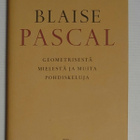 Blaise Pascal - Geometrisestä mielestä ja muita pohdiskeluja - pikkukuva 1