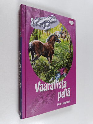 Deb Loughead : Vaarallista peliä