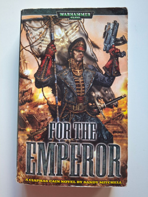 Mitchell, Sandy: Warhammer 40,000: For the Emperor