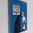 Carolus Rein : Eros och Logos - pikkukuva 1