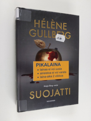Helene Gullberg : Suojatti