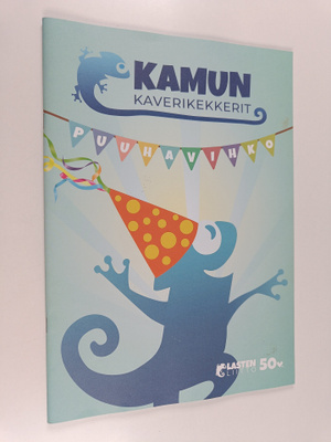 Kamun kaverikekkerit : puuhavihko
