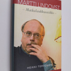 Heikki Tervonen : Martti Lindqvist : matkalaukkueetikko - pikkukuva 1