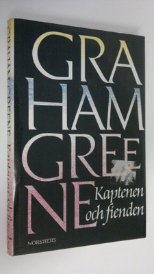 Graham Greene : Kaptenen och fienden