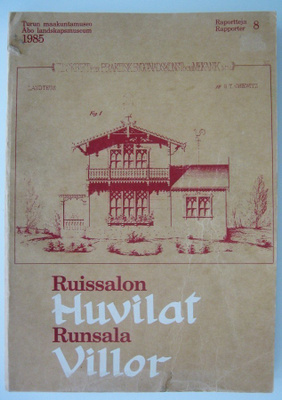 Soiri-Snellman Helena : Ruissalon huvilat - Runsala villor