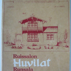 Soiri-Snellman Helena : Ruissalon huvilat - Runsala villor - pikkukuva 1