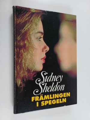 Sidney Sheldon : FRÄMLINGEN I SPEGELN