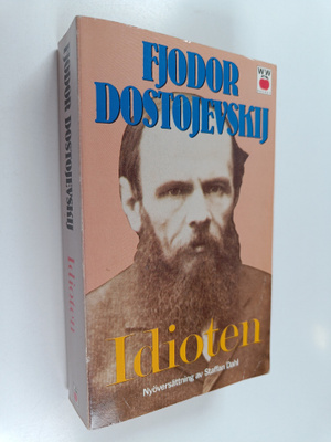 Fjodor Dostojevskij : IDIOTEN