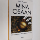 Mari Aulanko : Minä osaan : anna aivojesi toimia - pikkukuva 1