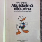AKU ANKKA - AKU ISKELMÄNIKKARINA - pikkukuva 2