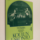 Koulun uskonto : työkirja 4 - pikkukuva 1