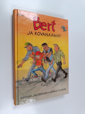 Anders Jacobsson ym. : Bert ja kovanaamat