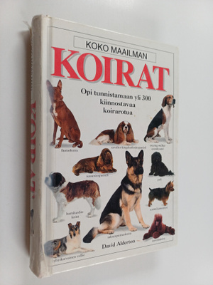 David Alderton : Koko maailman koirat