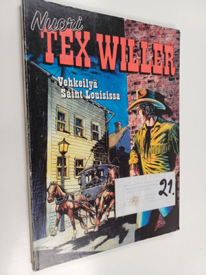 Nuori Tex Willer : Vehkeilyä Saint Louisissa