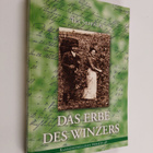 Tea Seppälä : Das erbe des winzers. Weinbau und weinbaute... - pikkukuva 1