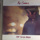 RY COODER :: THE SLIDE AREA :: VINYYLI ALBUM LP 1982 - pikkukuva 1