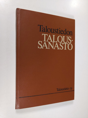 Inkeri Happonen : Taloustiedon taloussanasto