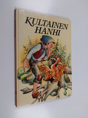 Meri Starck : Kultainen hanhi : Grimmin veljesten saduista