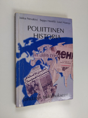 Jukka Nevakivi : Poliittinen historia : johdatus tutkimuk...