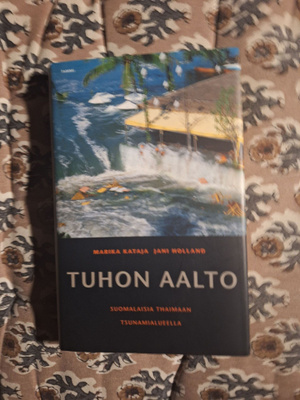 Marika Kataja- Jani Holland : Tuhon aalto 1p