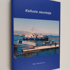 Mervi Wennerstrand : Kelluvia asuntoja - pikkukuva 1