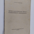 Rudolf Steiner : Miten saavutetaan tietoa korkeammista ma... - pikkukuva 1
