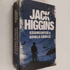 Jack Higgins : Käärmeenpesä ; Kovalla kädellä - pikkukuva 1