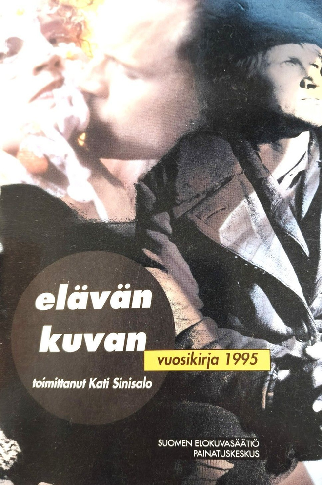 Kati Sinisalo (toim.): Elävän kuvan vuosikirja 1995