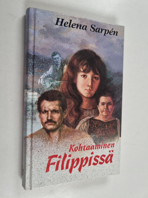 Helena Sarpen : Kohtaaminen Filippissä