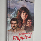 Helena Sarpen : Kohtaaminen Filippissä - pikkukuva 1
