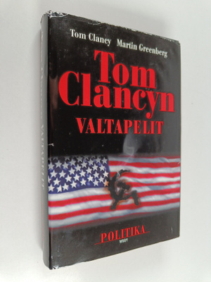 Tom Clancy : Tom Clancyn valtapelit : politika