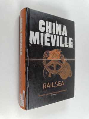 China Mieville : Railsea