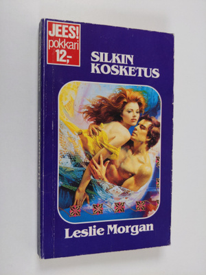 Leslie Morgan : Silkin kosketus