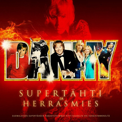 Danny (3CD) Supertähti Ja Herrasmies HUIPPUKUNTO!!
