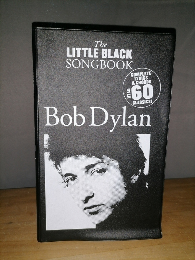 Bob Dylan - Little Black Songbook - Over 60 Lyrics & Chords