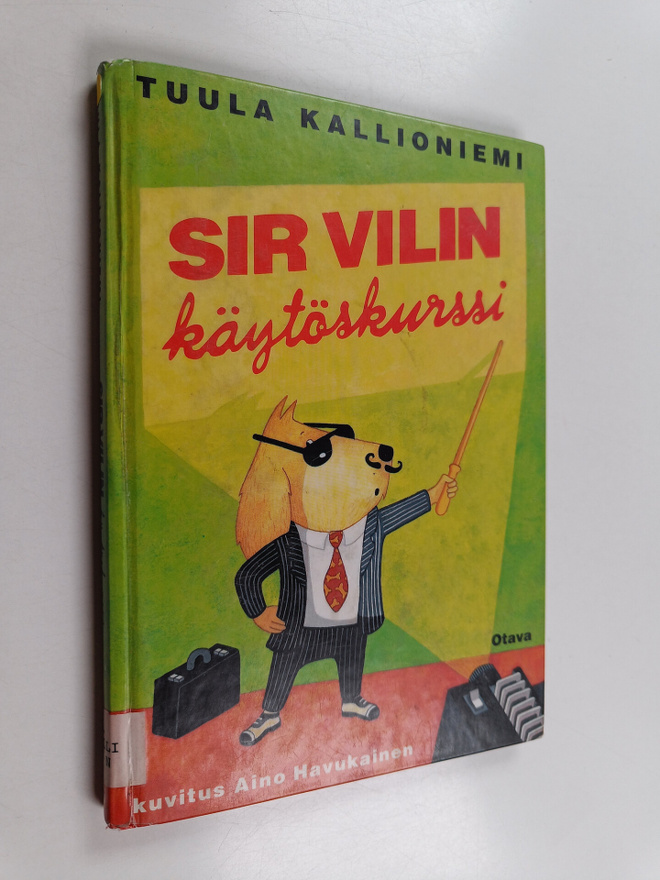 Tuula Kallioniemi : Sir Vilin käytöskurssi