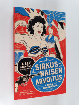 Laura Andersson : Sirkusnaisen arvoitus