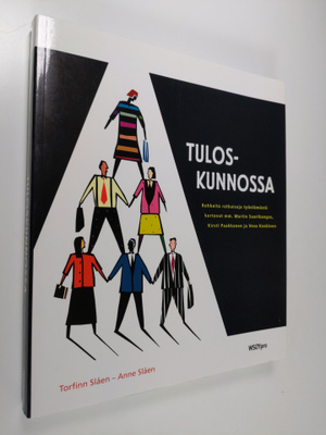 Torfinn Slåen : Tuloskunnossa