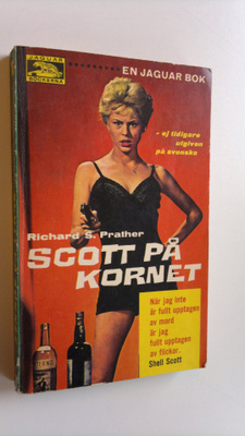 Richard S. Prather : Scott på kornet